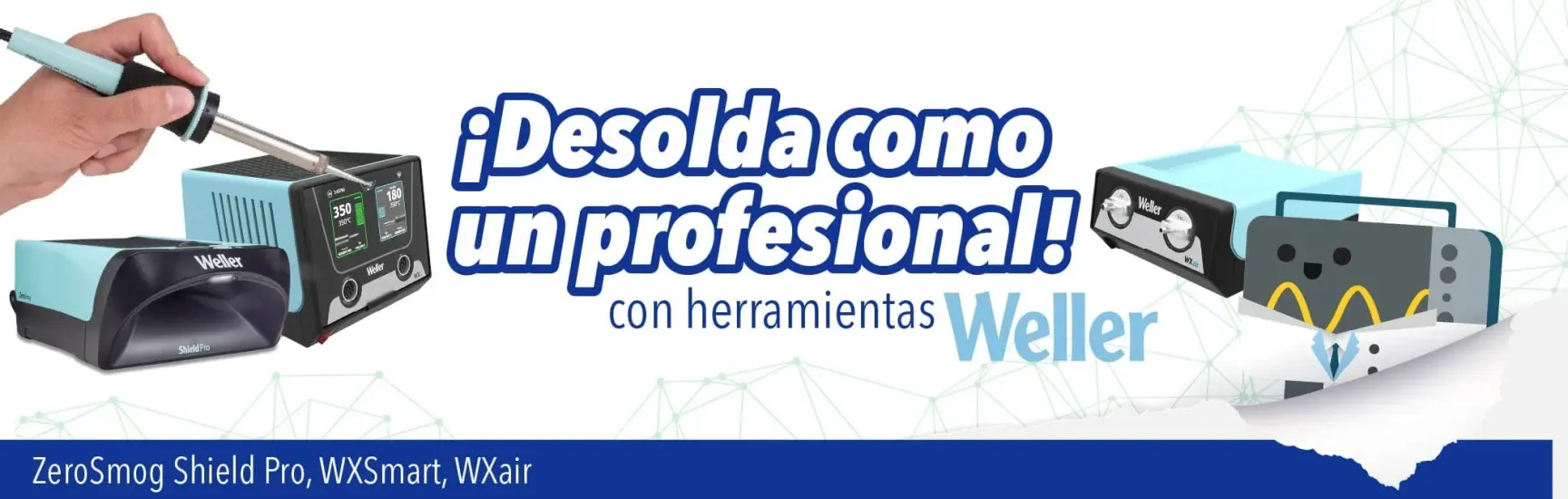 Weller Desolda como un profesional